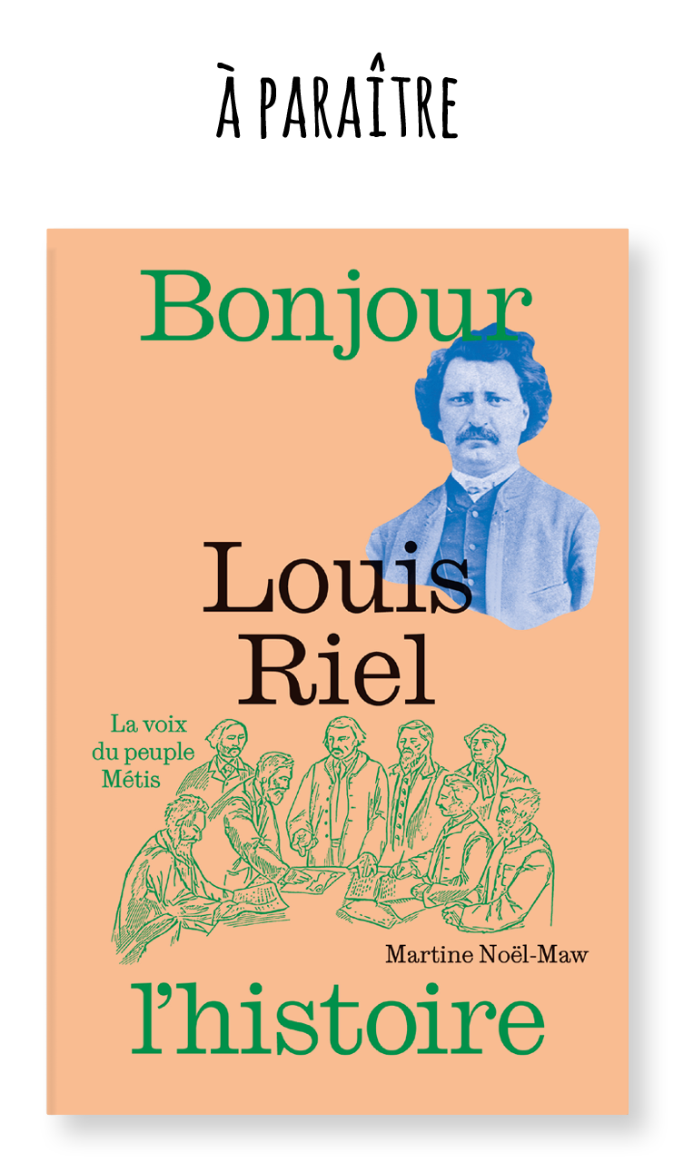 Louis Riel - Éditions de Isatis