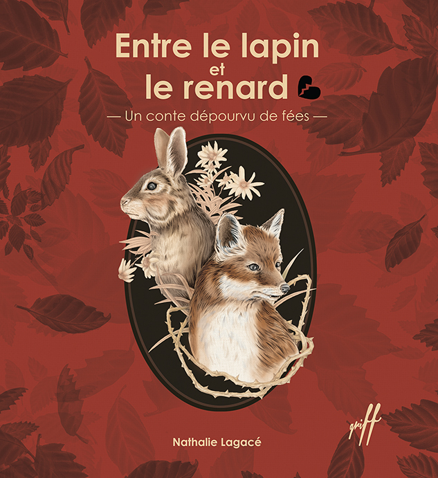 Entre le lapin et le renard - Éditions de Isatis