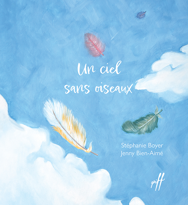 Un ciel sans oiseaux - Éditions de Isatis