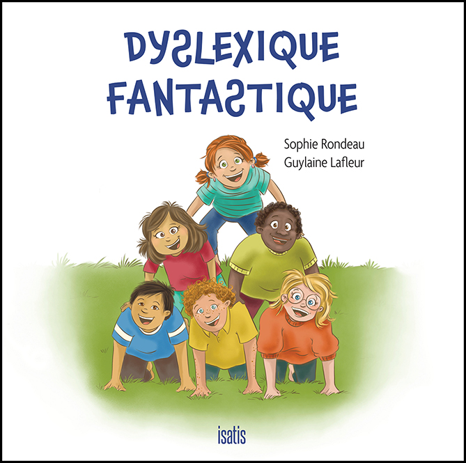Dyslexique fantastique - Éditions de l'Isatis