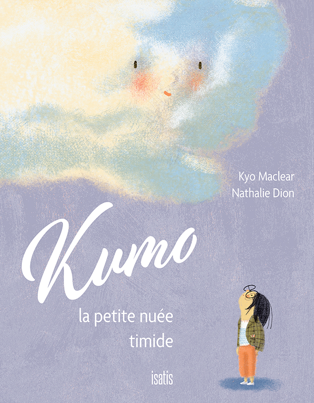 Kumo, la petite nuée timide - Éditions de l'Isatis