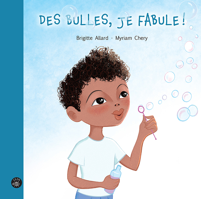 Des bulles, je fabule! - Éditions de Isatis