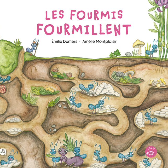 Les fourmis fourmillent - Éditions de Isatis