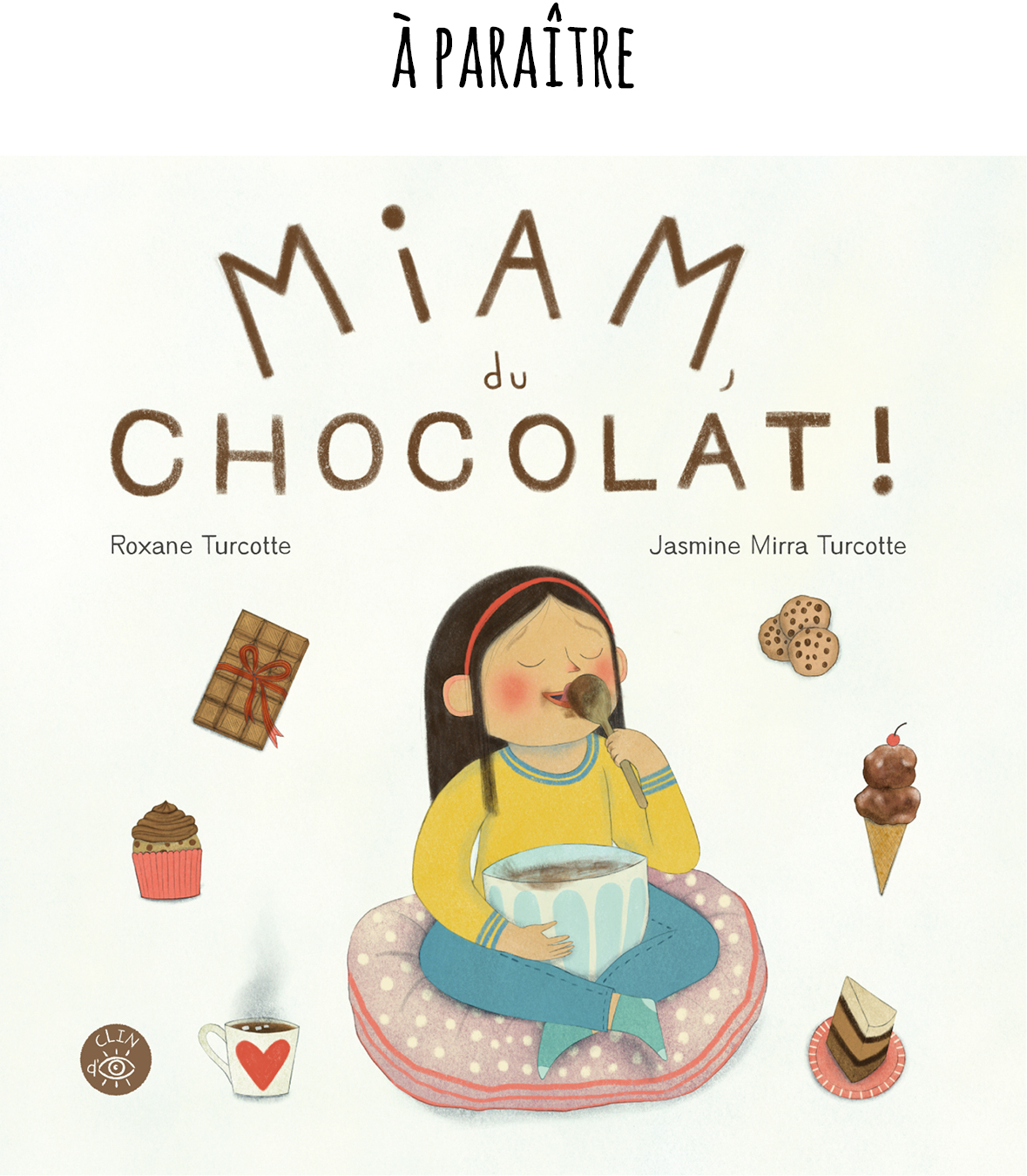 Miam, du chocolat! - Éditions de Isatis